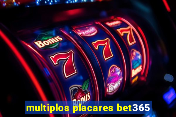 multiplos placares bet365